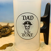 DAD to the BONE!