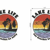 NEW DESIGN! Lake Life!