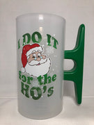 I Do It For the Ho's